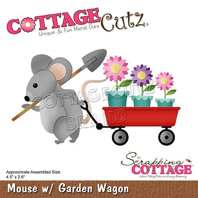 New Scrapping Cottage Cutz Metal Cutting Die Mouse With Garden Wagon CC-751 • £23