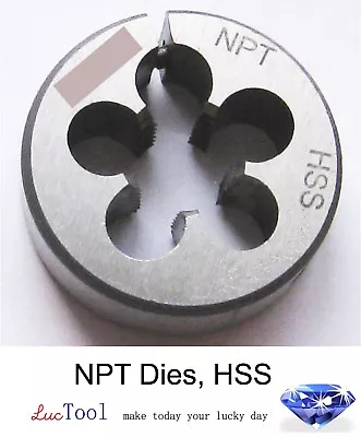 3/4-14 NPT Pipe Die Round Adjustable Split Die 2  OD HSS Taper Thread Fit • $29.30