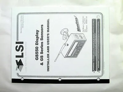 LSI GS550 Display GS Series Sensor Installer Users's Manual For 4800835-001 • $179.95