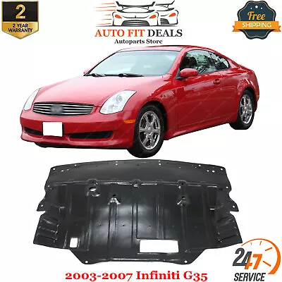 Front Lower Engine Splash Shield Under Cover For 2003-2007 Infiniti G35 • $48.20