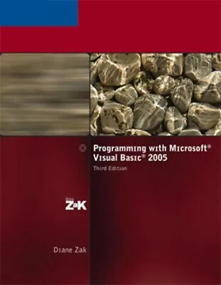 Programming With Microsoft Visual Basic 2005 Perfect Diane Zak • $4.52