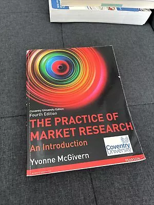 The Practice Of Market Research: An Introduction • £5