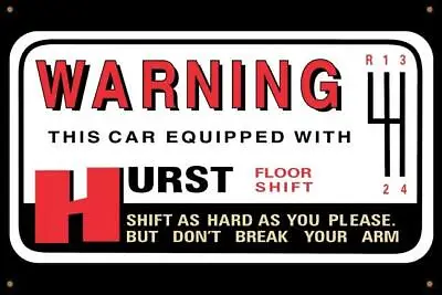 HURST Floor Shifter WARNING Vinyl Banner 2’x3’ Drag Race NHRA Mopar • $44.95