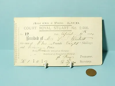 £26 • Buy 1894 Receipt Ancient Order Of Foresters Court Royal Stuart No.2466 #DB3