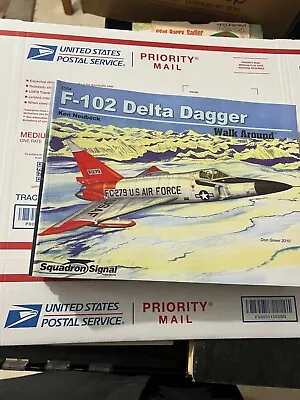 Squadron/signal Publications Walk Around Vol F-102 Delta Dagger Reference Book • $19.99