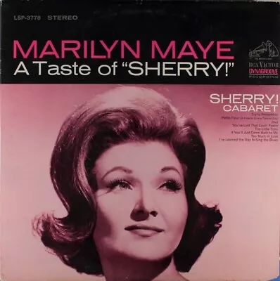 Marilyn Maye- A Taste Of  Sherry!  1967 LSP-3778 Vinyl 12'' • $8.99