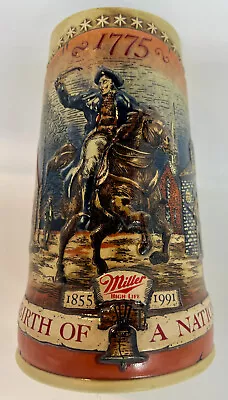 1991 Miller High Life  Birth Of A Nation  1855-1991 Paul  Revere Beer Stein • $17.50