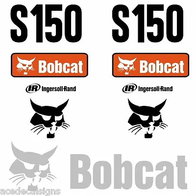 ANY MODEL Bobcat S150 DECALS Stickers Skid Steer Loader New Repro Decal Kit • $95