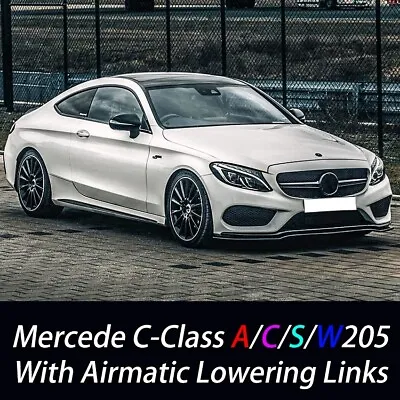 FOR MERCEDES C63 S Coupe AMG W205 S205 A205 C205 Airmatic LOWERING LINK KIT C300 • $219.17