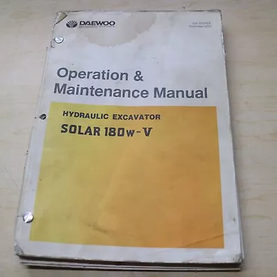 DAEWOO SOLAR 180W-V EXCAVATOR Owner Operator Operation Manual Book Maintenance • $45