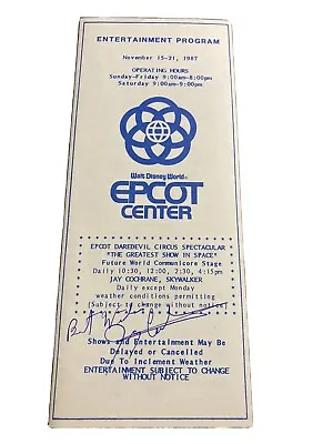 Epcot Center Entertainment Program November 15-21 1987 SIGNED Jay Cochrane • $28.45