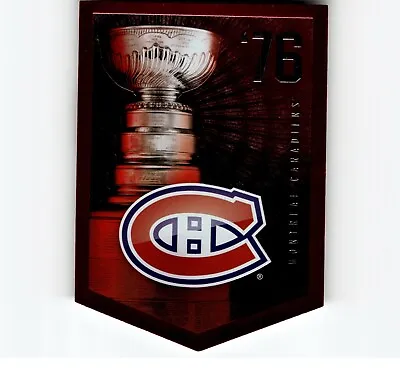 4-02-26 PWE.2011-12 Panini Coors Stanley Cup Banner 1976 Montreal Canadiens • $1.45