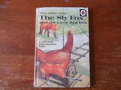 Ladybird Book Well Loved Tales Series 606D The Sly Fox And The Little Red Hen • £2.99