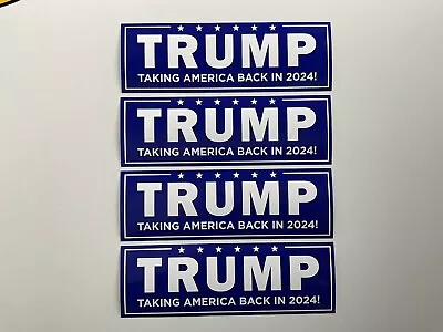 4 TRUMP 2024  Bumper Stickers Sticker MADE IN USA - Make America Great Again! • $2.99