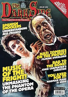 Dark Side Magazine 252  New Issue Phantom Of The Opera • £5.99