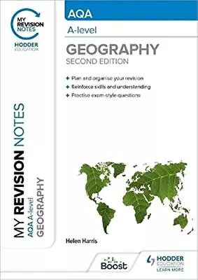 My Revision Notes: AQA A-level Geography: Second Edition • £8.22