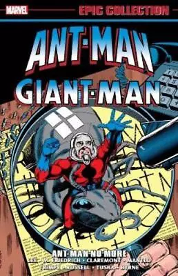 Mike Friedrich Stan Lee Chri Ant-man/giant-man Epic Collection: Ant- (Paperback) • $44.42