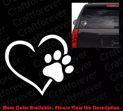 I Love My Dog PAW PRINT/Heart Die Cut Vinyl Decal Car Window/Phone Sticker AM010 • $2.25