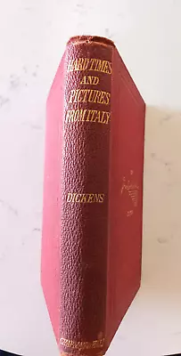 1868 Dickens Hard Times Pictures From Italy Charles Dickens Chapman Hall • £9.99