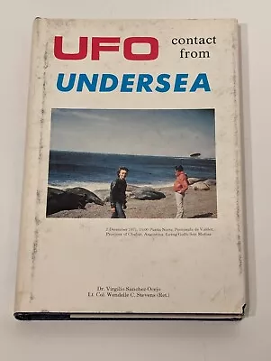 UFO CONTACT FROM UNDERSEA - 1982 Rare 1st Edition Hardcover By Wendelle Stevens • $84.95