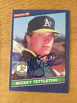 Oakland A's Mickey Tettleton Signed 1986 Donruss Card • $9.99