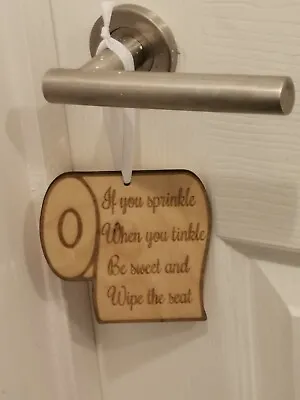 Toilet 'If You Sprinkle When You Tinkle...' Sign/wood Hanger/novelty Loo Roll Sh • £6.99