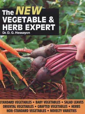 £12.80 • Buy The New Vegetable & Herb Expert: The World's Best-selling Book On Vegetables &