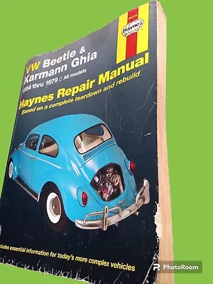 VW Beetle & Karmann Ghia 1954 Through 1979 All Models Haynes Repair Manual • $18.98