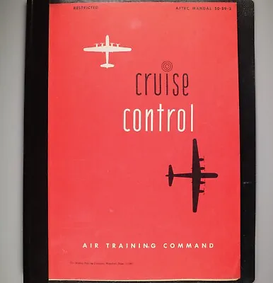 Boeing B-29 Superfortress Cruise Control Manual Original 1948 AFTRC 50-59-3 WWII • $179.89