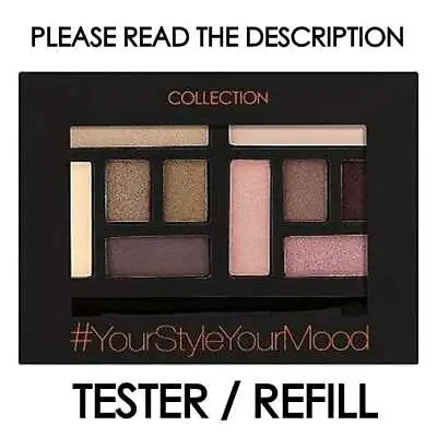 Refill Collection Your Style Your Mood Eyeshadow Eye Shadow Palette • £1.99