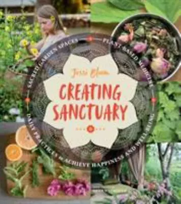 Creating Sanctuary: Sacred Garden Spaces Plant • $6.39