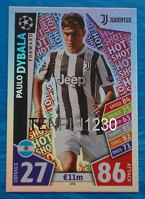 Match Attax Champions League 2017/2018 Paulo Dybala Forward Hot Shot #374 • £1.90