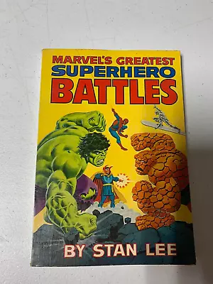 Marvel's Greatest Superhero Battles By Stan Lee 1978 Fireside Books • $34.99