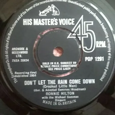 £3.99 • Buy RONNIE HILTON - DON'T LET THE RAIN COME DOWN - 7  Vinyl 45 RPM - HMV POP 1291