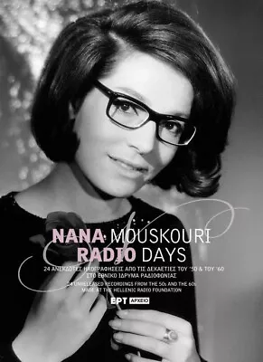 Nana Mouskouri - Radio Days 24 Unreleased Recordings ΝΑΝΑ ΜΟΥΣΧΟΥΡΗ 2CD SET NEW • £29.02