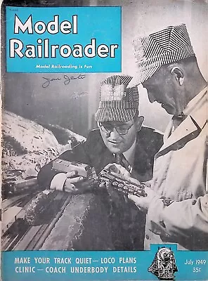 MODEL RAILROADER Magazine July 1949 Make Your Track Quiet Loco Plans • $14.99