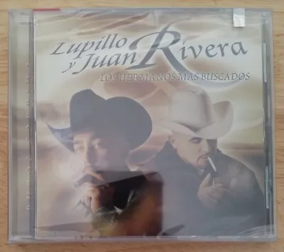 *NUEVO Y ORIGINAL* LUPILLO RIVERA Y JUAN RIVERA Los Hermanos Mas Buscados CD • $11.95