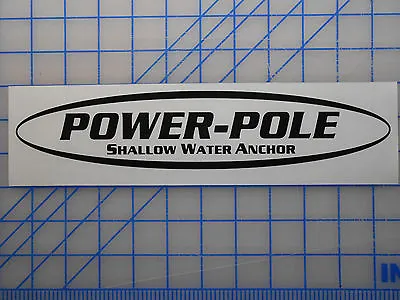 Power Pole Sticker Decal 11  17  23  Anchor Spike Blade Shallow Water Cylinder • $4.49