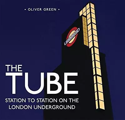 The Tube: Station To Station On The London Underground: 4 (Shire General) • £4.77