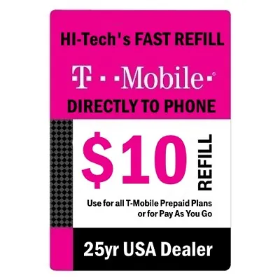 $10 T-mobile Fast Refill Direct To Phone 🔥 Get It Today 🔥 Trusted Seller • $12.95