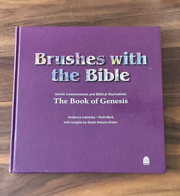 Brushes With The Bible Genesis Rabbi Shlomo Riskin (English) Hardcover Book • $13