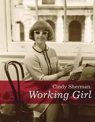 Cindy Sherman: Working Girl By Cindy Sherman: Used • $11.39