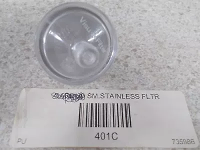 NOS Visu Fuel Filter Small Stainless Filter 1/4  401C • $8.99