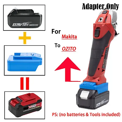 Adapter For Makita 18V Li-Ion Battery Convert To OZITO 18V 20V Cordless Tools AU • $34.97