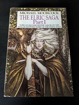 THE ELRIC SAGA (Part 1) Michael Moorcock Hardcover (Book Club Edition) • $21.99