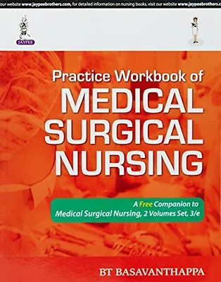 Practice Workbook Of Medical Surgical Nursing • £11.10