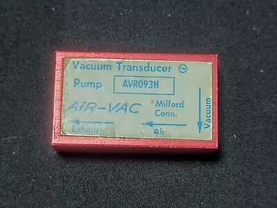 $18.99 • Buy Air-Vac AVR093H Vacuum Transducer Pump AirVac Air Exhaust Vacuum Valve Body