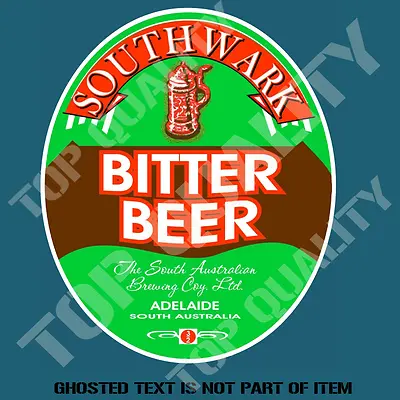 Southwark Bitter Beer Decal Sticker For Bar Fridge Cooler Mancave Shed Car • $6
