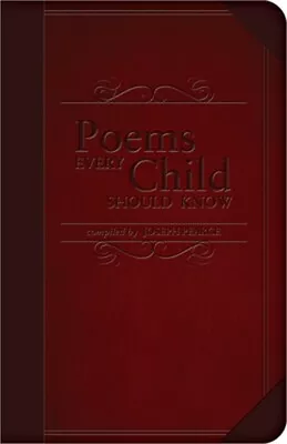 Poems Every Child Should Know (Leather / Fine Binding) • $24.67