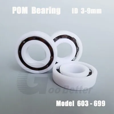 POM Plastic Ball Bearing Deep Groove Ball Multiple Sizes ID 3456789mm • $2.77